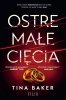 Ostre małe cięcia